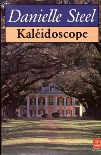 Kaléidoscope - Danielle Steel -  Le Livre de Poche - Livre