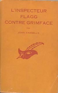 Livrenpoche : L'inspecteur Flagg contre Grimface - John Cassells - Livre