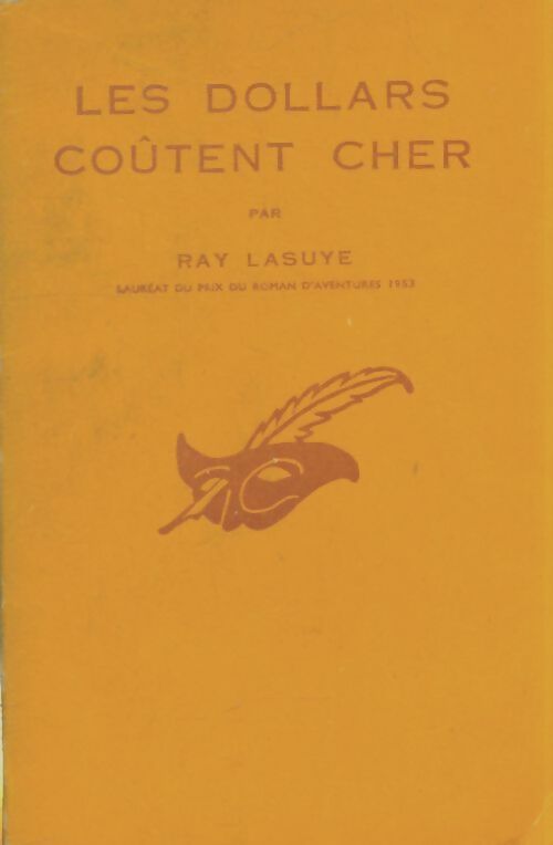 Livrenpoche : Les dollars coûtent cher - Ray Lasuye - Livre