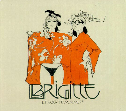Livrenpoche : Brigitte - Et Vous, Tu M'Aimes? - Brigitte - CD