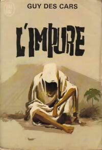 L'impure - Guy Des Cars - Livre