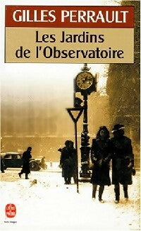 Livrenpoche : Les jardins de l'observatoire - Gilles Perrault - Livre