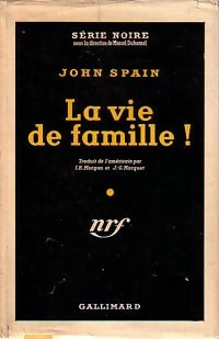 Livrenpoche : La vie de famille ! - John Spain - Livre