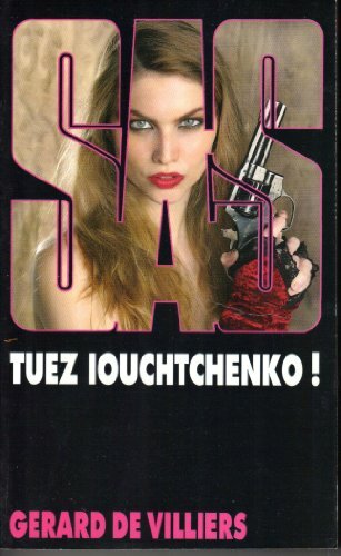Livrenpoche : SAS, numéro 158 : Tuez Iouchtchenko ! - XXX - DVD