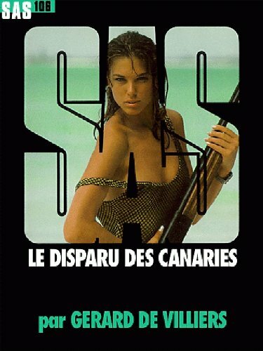 Livrenpoche : SAS nº106 - Le disparu des Canaries - XXX - DVD