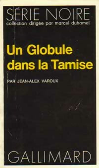 Livrenpoche : Un globule dans la Tamise - Jean-Alex Varoux - Livre
