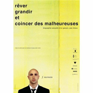Livrenpoche : Frédéric Recrosio - Rêver grandir et coincer des malheureuses - XXX - DVD