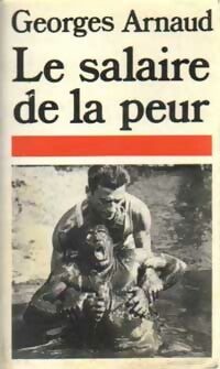 Livrenpoche : Le salaire de la peur - Georges Arnaud - Livre