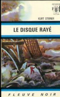 Livrenpoche : Le disque rayé - Kurt Steiner - Livre