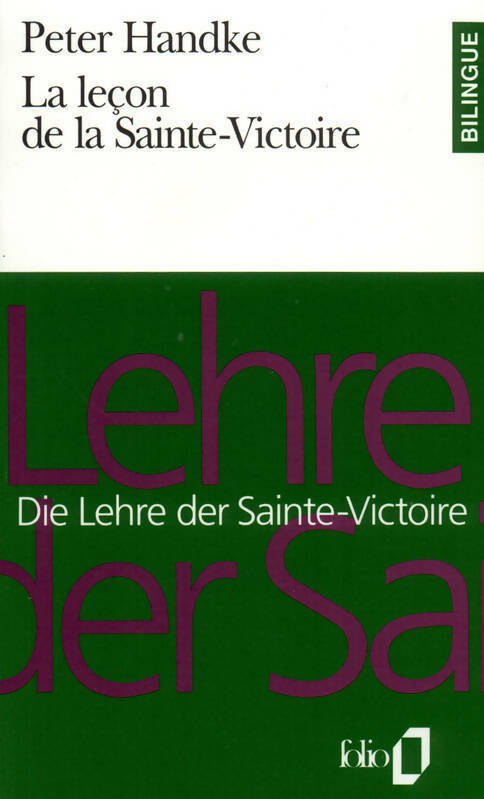 Livrenpoche : La leçon de la Sainte-Victoire / Die lehre der Sainte-Victoire - Peter Handke - Livre