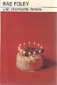 Livrenpoche : Une charmante famille - Rae Foley - Livre