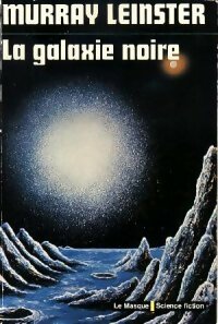Livrenpoche : La Galaxie Noire - Murray Leinster - Livre