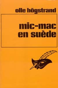 Livrenpoche : Mic-mac en Suède - Olle Högstrand - Livre