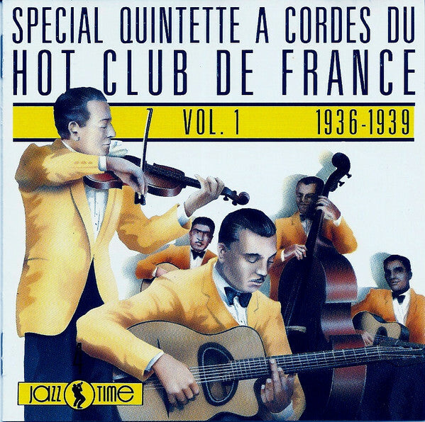 Livrenpoche : Quintette Du Hot Club De France - Spécial Quintette à Cordes Du Hot Club De France - Vol. 1 - 1936-1939 - Quintette Du Hot Club De France - CD