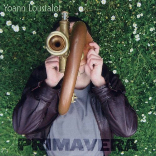 Livrenpoche : Yoann Loustalot - Primavera - Yoann Loustalot - CD