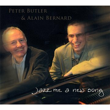 Livrenpoche : Peter Butler, Alain Bernard - Jazz me a new song - Peter Butler, Alain Bernard - CD