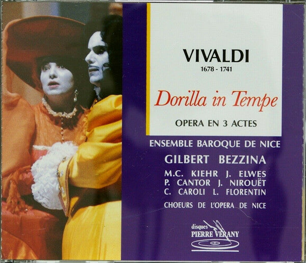 Livrenpoche : Vivaldi - M.C. Kiehr, J. Elwes, P. Cantor, J. Nirouët, C. Caroli, L. Florentin, Choeurs De L'Opera De Nice, Ensemble Baroque De Nice, Gilbert Bezzina - Dorilla In Temple - Vivaldi - CD