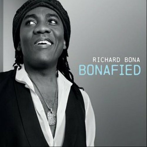 Livrenpoche : Richard Bona - Bonafied - Bona, Richard - CD