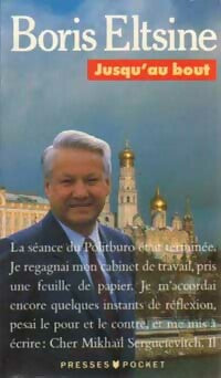 Livrenpoche : Jusqu'au bout - Boris Eltsine - Livre