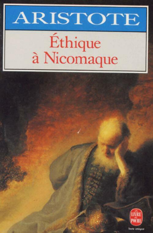 Livrenpoche : Ethique de Nicomaque - Aristote - Livre