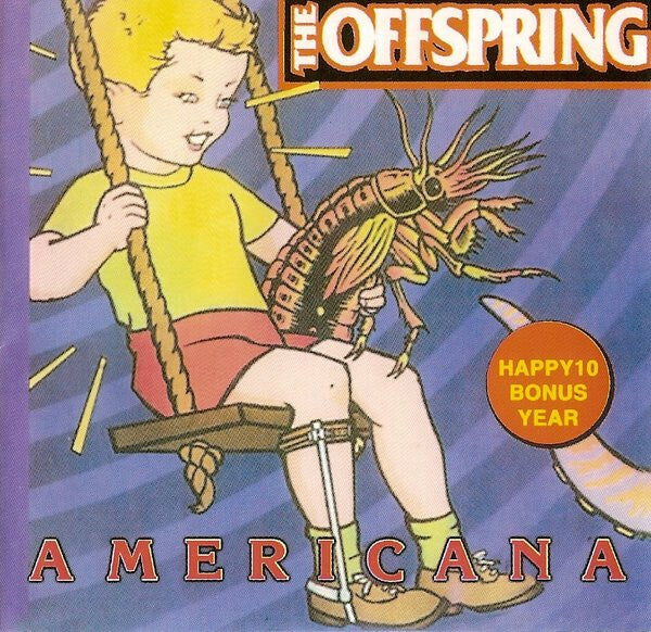 Livrenpoche : The Offspring - Americana (Happy 10 Bonus Year) - The Offspring - CD