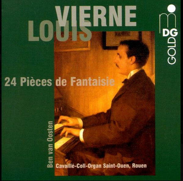 Livrenpoche : Louis Vierne, Ben Van Oosten - 24 Pièces De Fantaisie - Louis Vierne, Ben Van Oosten - CD