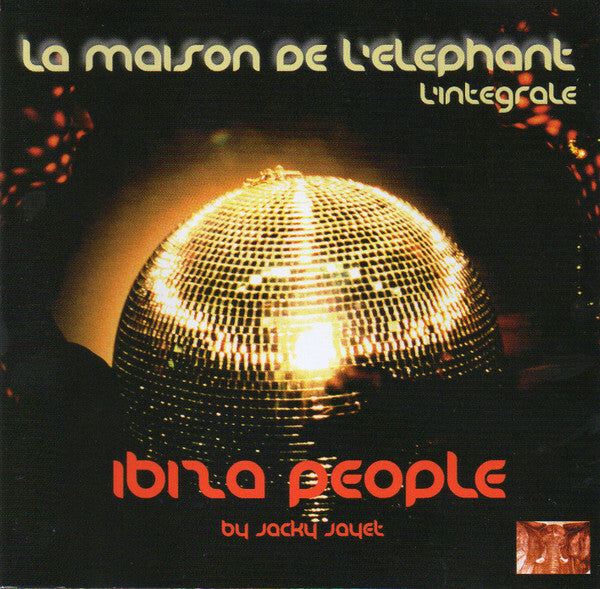 Livrenpoche : Jacky Jayet - La Maison De L'Elephant - l'Intégrale - Jacky Jayet - CD