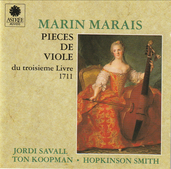 Livrenpoche : Marin Marais - Jordi Savall, Ton Koopman, Hopkinson Smith - Pièces De Viole Du Troisième Livre, 1711 - Marin Marais - CD