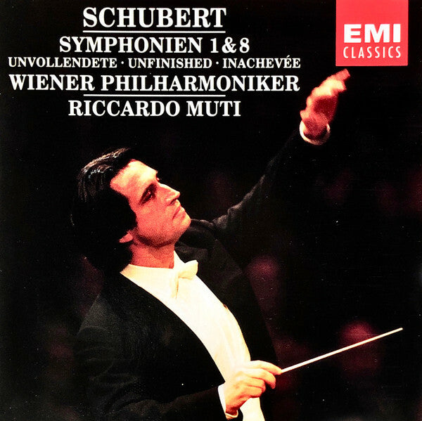Livrenpoche : Schubert, Riccardo Muti, Wiener Philharmoniker - Symphonies Nos. 1 & 8 Unfinished - Riccardo Muti, Wiener Philharmoniker, Schubert - CD