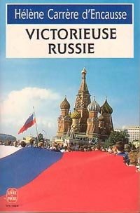 Livrenpoche : Victorieuse Russie - Hélène Carrère d'Encausse - Livre