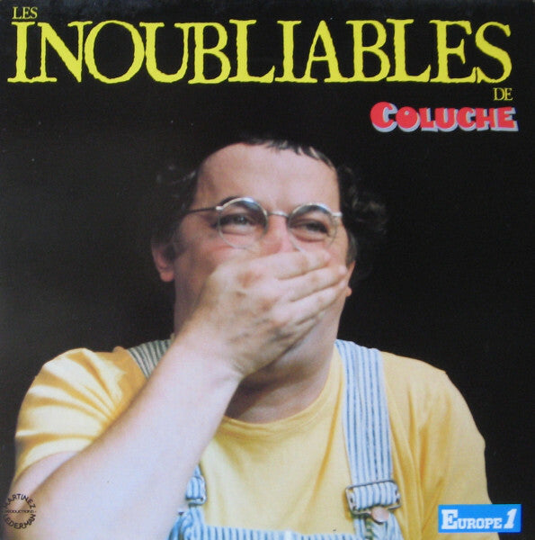 Livrenpoche : Coluche - Les Inoubliables De Coluche - Coluche - CD