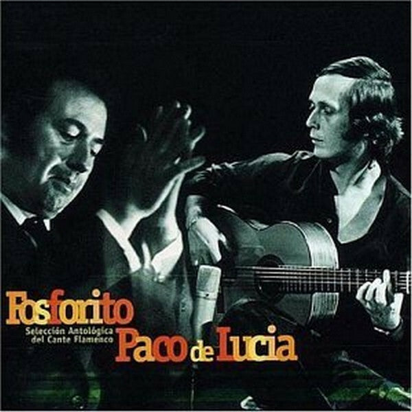 Livrenpoche : Fosforito, Paco De Lucía - Selección Antológica Del Cante Flamenco - Paco De Lucía, Fosforito - CD