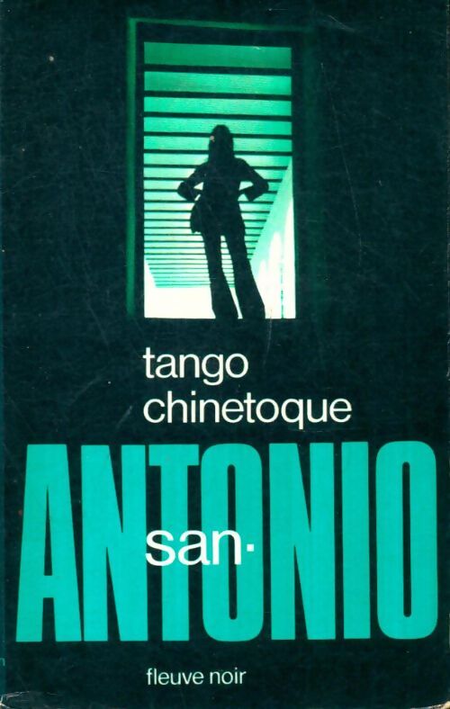 Livrenpoche : Tango chinetoque - San-Antonio - Livre