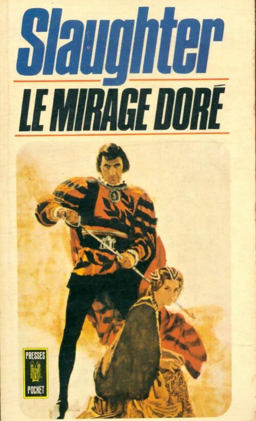 Livrenpoche : Le mirage doré - Frank Gill Slaughter - Livre