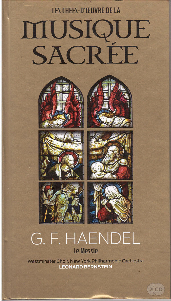 Livrenpoche : G. F. Haendel, Leonard Bernstein, Westminster Choir, New York Philharmonic Orchestra - Le Messie - Leonard Bernstein, G. F. Haendel, Westminster Choir, New York Philharmonic Orchestra - CD