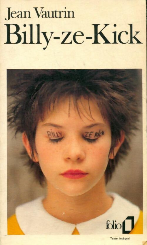 Livrenpoche : Billy-ze-Kick - Jean Vautrin - Livre