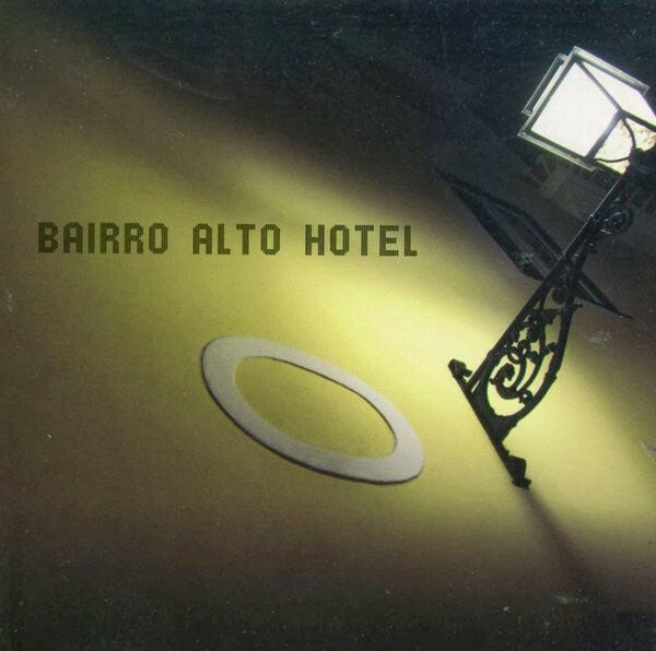 Livrenpoche : Bairro Alto Hotel - Collectif - CD