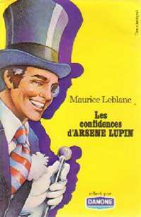 Livrenpoche : Les confidences d'Arsène Lupin - Maurice Leblanc - Livre