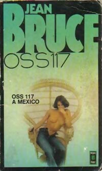 Livrenpoche : OSS 117 à Mexico - Jean Bruce - Livre