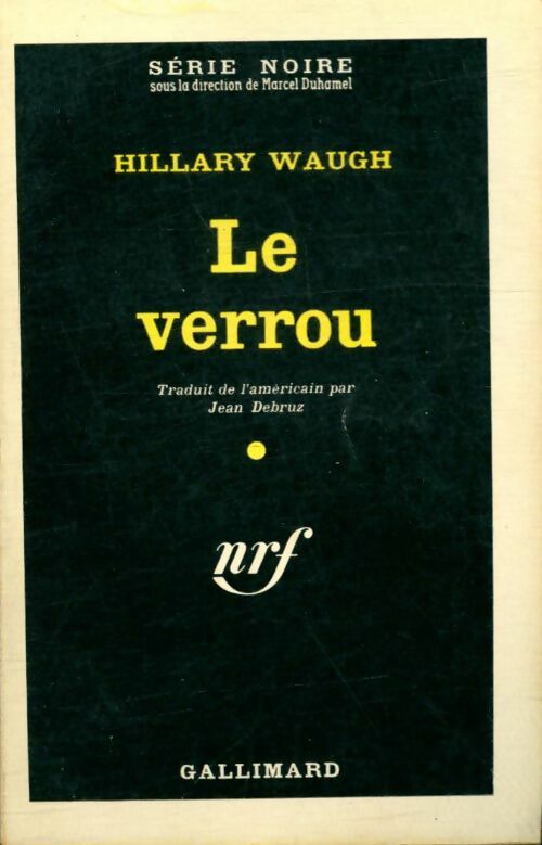 Livrenpoche : Le verrou - Hilary Waugh - Livre