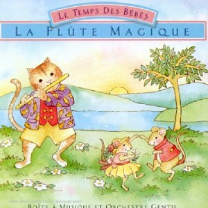 Livrenpoche : Le Temps De Bébés - La Flute Magique - Collectif - CD