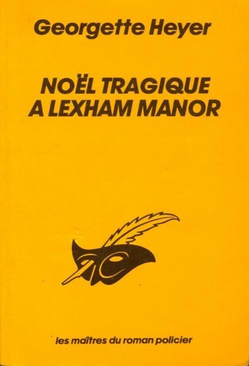 Livrenpoche : Noël tragique à Lexham Manor - Georgette Heyer - Livre