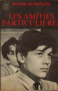 Livrenpoche : Les amitiés particulières - Roger Peyrefitte - Livre