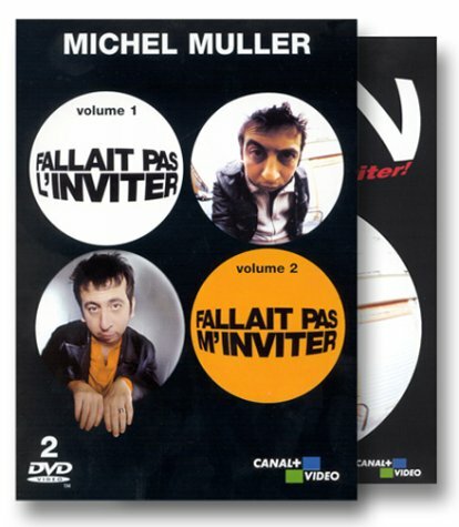 Livrenpoche : Coffret Michel Muller : Non, fallait pas l'inviter / non, fallait pas m'inviter (2 Dvd) - XXX - DVD