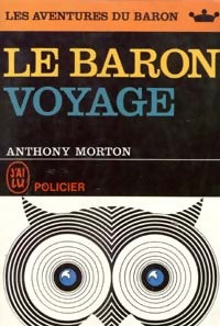 Livrenpoche : Le baron voyage - Anthony Morton - Livre
