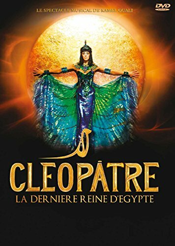 Livrenpoche : Cléopâtre La Dernière Reine D'Egypte - Le spectacle - XXX - DVD