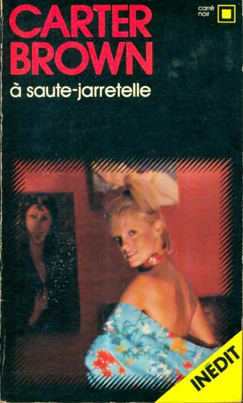 Livrenpoche : A saute-jarretelle - Carter Brown - Livre