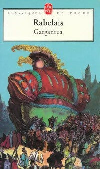 Livrenpoche : Gargantua - François Rabelais - Livre