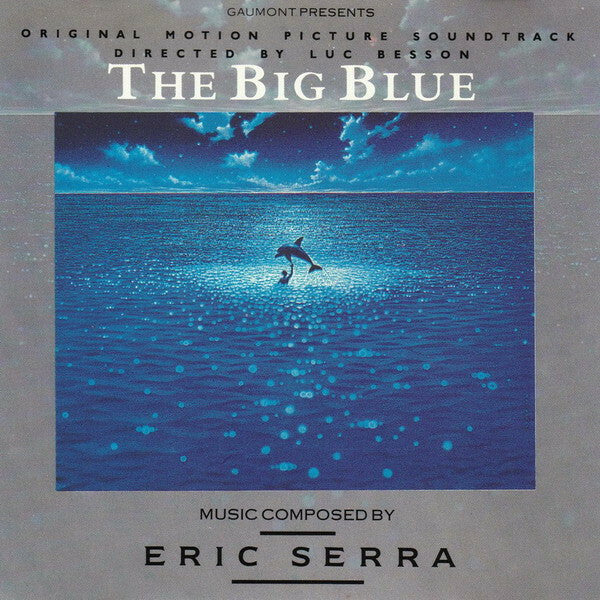 Livrenpoche : Eric Serra - The Big Blue (Original Motion Picture Soundtrack) - Eric Serra - CD