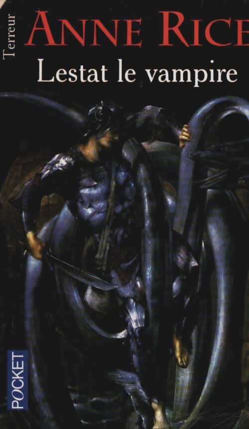Livrenpoche : Chroniques des vampires Tome II : Lestat le vampire - Anne Rice - Livre